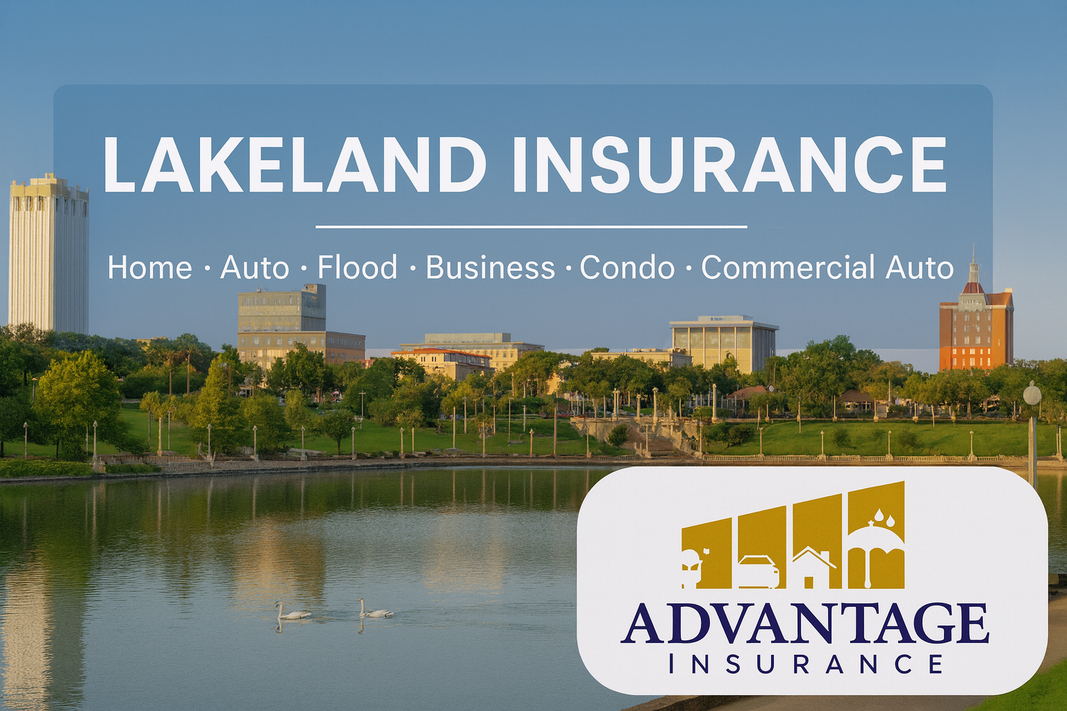 Lakeland Insurance featured image — Lake Mirror skyline with swans, Advantage Insurance
